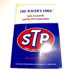 STP Booklet: “The Racer’s Edge, Andy Granatelli and the STP Corporation” ca 1970